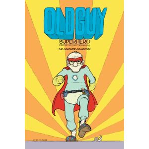Red Hen Press Old Guy: Superhero : Superhero Red Hen Press Old Guy: Superhero : Superhero