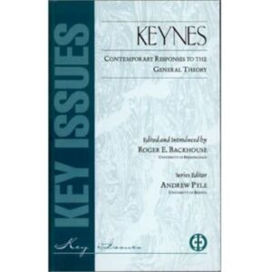 St Augustine's Press Keynes Contemporary Responses To General Theory St Augustine's Press Keynes Contemporary Responses To General Theory