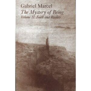 St Augustine's Press Mystery Of Being Vol 2 – Faith & Reality St Augustine's Press Mystery Of Being Vol 2 – Faith & Reality