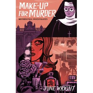 Verse Chorus Press Make-Up For Murder : Mother Paul Investigates Verse Chorus Press Make-Up For Murder : Mother Paul Investigates