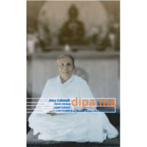 Windhorse Publications Dipa Ma : The Life And Legacy Of A Buddhist Master Windhorse Publications Dipa Ma : The Life And Legacy Of A Buddhist Master