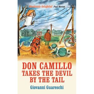 Pilot Productions Ltd Don Camillo Takes The Devil By The Tail : No. 7 In The Don Camillo Series Pilot Productions Ltd Don Camillo Takes The Devil By The Tail : No. 7 In The Don Camillo Series