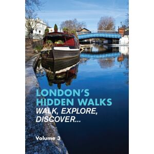 Metro Publications Ltd London'S Hidden Walks Volume 3 Metro Publications Ltd London'S Hidden Walks Volume 3