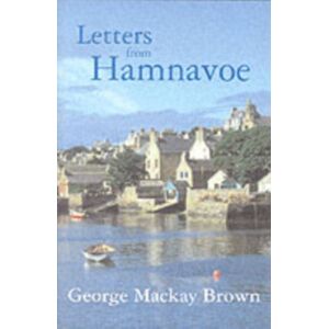 Steve Savage Publishers Limited Letters From Hamnavoe Steve Savage Publishers Limited Letters From Hamnavoe
