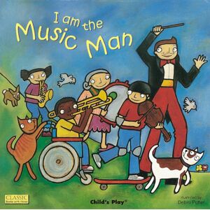 Child's Play International Ltd I Am The Music Man Child's Play International Ltd I Am The Music Man