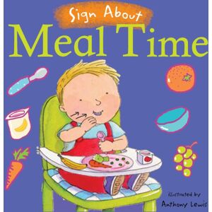Child's Play International Ltd Meal Time : Bsl (British Sign Language) Child's Play International Ltd Meal Time : Bsl (British Sign Language)