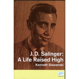 Pomona J. D. Salinger : A Life Raised High Pomona J. D. Salinger : A Life Raised High