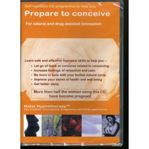 Natal Hypnotherapy Prepare To Conceive : For Natural And Drug Assisted Conception Natal Hypnotherapy Prepare To Conceive : For Natural And Drug Assisted Conception