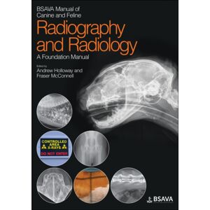 British Small Animal Veterinary Association Bsava Manual Of Canine And Feline Radiography And Radiology : A Foundation Manual British Small Animal Veterinary Association Bsava Manual Of Canine And Feline Radiography And Radiology : A Foundation Manual