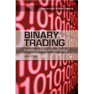 Harriman House Publishing Binary Trading : Profitable Strategies For Binary Betting Harriman House Publishing Binary Trading : Profitable Strategies For Binary Betting