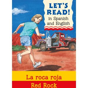 b small publishing limited Red Rock/la Roca Roja b small publishing limited Red Rock/la Roca Roja