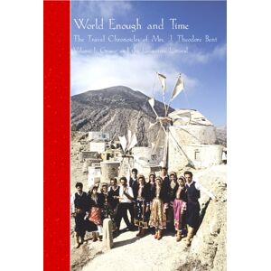 Archaeopress The Travel Chronicles Of Mrs J. Theodore Bent. Volume I: Greece And The Levantine Littoral : Mabel Bent'S Diaries Of 1883-1898, From The Archive Of The Joint Library Of The Hellenic And Roman Societie Archaeopress The Travel Chronicles Of Mrs J. Theodore Bent. Volume I: Greece And The Levantine Littoral : Mabel Bent'S Diaries Of 1883-1898, From The Archive Of The Joint Library Of The Hellenic And Roman Societie