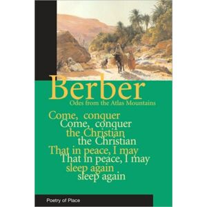 Eland Publishing Ltd Berber : Odes From The Atlas Mountains Eland Publishing Ltd Berber : Odes From The Atlas Mountains