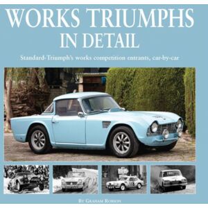 Herridge & Sons Ltd Works Triumphs In Detail : Standard-Triumph'S Works Competition Entrants, Car-By-Car Herridge & Sons Ltd Works Triumphs In Detail : Standard-Triumph'S Works Competition Entrants, Car-By-Car