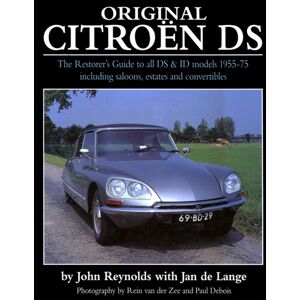 Herridge & Sons Ltd Original Citroen Ds (Reissue) : The Restorer'S Guide To All Ds And Id Models 1955-75 Herridge & Sons Ltd Original Citroen Ds (Reissue) : The Restorer'S Guide To All Ds And Id Models 1955-75