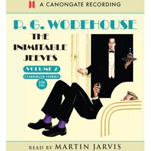 Canongate Books The Inimitable Jeeves : Volume 2 Canongate Books The Inimitable Jeeves : Volume 2