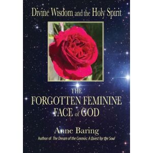 Archive Publishing Divine Wisdom And The Holy Spirit: : The Forgotten Feminine Face Of God Archive Publishing Divine Wisdom And The Holy Spirit: : The Forgotten Feminine Face Of God