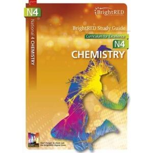Bright Red Publishing National 4 Chemistry Study Guide Bright Red Publishing National 4 Chemistry Study Guide
