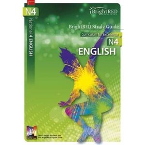 Bright Red Publishing National 4 English Study Guide : N4 Bright Red Publishing National 4 English Study Guide : N4