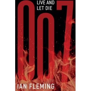 Ian Fleming Publications Limited Live And Let Die Ian Fleming Publications Limited Live And Let Die
