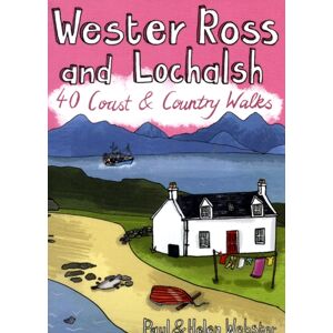 Pocket Mountains Ltd Wester Ross And Lochalsh : 40 Coast And Country Walks Pocket Mountains Ltd Wester Ross And Lochalsh : 40 Coast And Country Walks