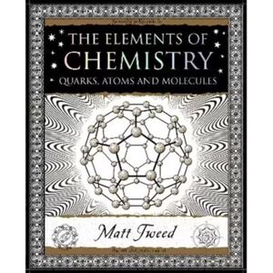 Wooden Books Elements Of Chemistry : Quarks, Atoms And Molecules Wooden Books Elements Of Chemistry : Quarks, Atoms And Molecules