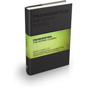John Wiley and Sons Ltd Frankenstein : The Gothic Classic John Wiley and Sons Ltd Frankenstein : The Gothic Classic