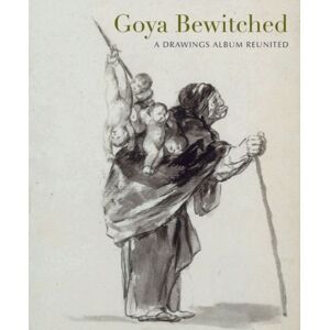 Paul Holberton Publishing Ltd Goya : The Witches And Old Women Album Paul Holberton Publishing Ltd Goya : The Witches And Old Women Album