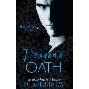 Little, Brown Book Group Dragon'S Oath : Number 1 In Series Little, Brown Book Group Dragon'S Oath : Number 1 In Series