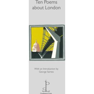Candlestick Press Ten Poems About London Candlestick Press Ten Poems About London