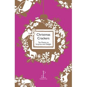 Candlestick Press Christmas Crackers : Ten Poems To Surprise And Delight Candlestick Press Christmas Crackers : Ten Poems To Surprise And Delight