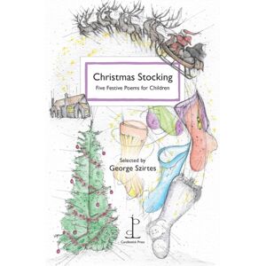 Candlestick Press Christmas Stocking : Five Festive Poems For Children Candlestick Press Christmas Stocking : Five Festive Poems For Children