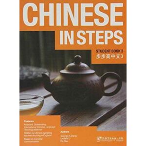 Sinolingua London Ltd Chinese In Steps Vol.3 - Student Book Sinolingua London Ltd Chinese In Steps Vol.3 - Student Book
