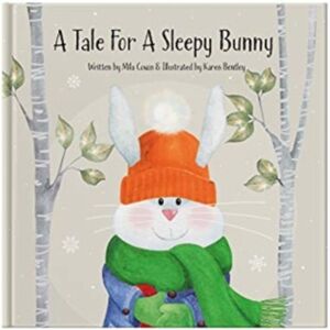 FROM YOU TO ME A Tale For A Sleepy Bunny FROM YOU TO ME A Tale For A Sleepy Bunny