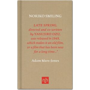 Notting Hill Editions Noriko Smiling Notting Hill Editions Noriko Smiling