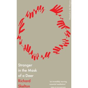 Penned in the Margins Stranger In The Mask Of A Deer Penned in the Margins Stranger In The Mask Of A Deer