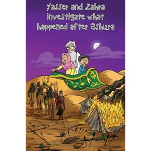 Sun Behind the Cloud Publications Ltd Yasser And Zahra Investigate What Happened After Ashura Sun Behind the Cloud Publications Ltd Yasser And Zahra Investigate What Happened After Ashura