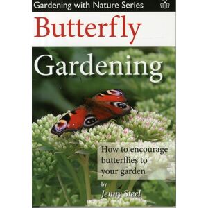Brambleby Books Butterfly Gardening : How To Encourage Butterflies To Your Garden Brambleby Books Butterfly Gardening : How To Encourage Butterflies To Your Garden