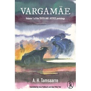 Vagabond Voices Vargamae : Volume 1 Of The Truth And Justice Pentalogy Vagabond Voices Vargamae : Volume 1 Of The Truth And Justice Pentalogy
