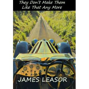 Chiselbury Publishing The Don'T Make Them Like That Any More Chiselbury Publishing The Don'T Make Them Like That Any More