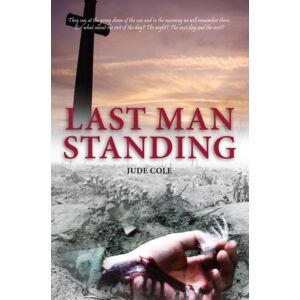Tommies Guides Last Man Standing : A Great War Play Tommies Guides Last Man Standing : A Great War Play