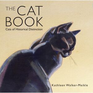 Bloomsbury Publishing PLC The Cat Book : Cats Of Historical Distinction Bloomsbury Publishing PLC The Cat Book : Cats Of Historical Distinction