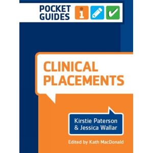 Lantern Publishing Ltd Clinical Placements : A Pocket Guide Lantern Publishing Ltd Clinical Placements : A Pocket Guide