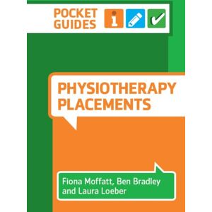 Lantern Publishing Ltd Physiotherapy Placements : A Pocket Guide Lantern Publishing Ltd Physiotherapy Placements : A Pocket Guide