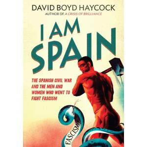 Old Street Publishing I Am Spain Old Street Publishing I Am Spain