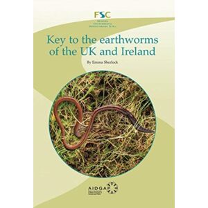 Field Studies Council Key To The Earthworms Of The Uk And Ireland Field Studies Council Key To The Earthworms Of The Uk And Ireland