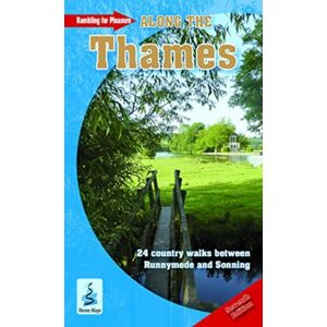 Waterways Publishing Ltd Rambling For Pleasure Along The Thames Waterways Publishing Ltd Rambling For Pleasure Along The Thames