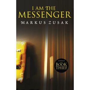 Penguin Random House Children's UK I Am The Messenger Penguin Random House Children's UK I Am The Messenger