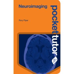 JP Medical Ltd Pocket Tutor Neuroimaging JP Medical Ltd Pocket Tutor Neuroimaging