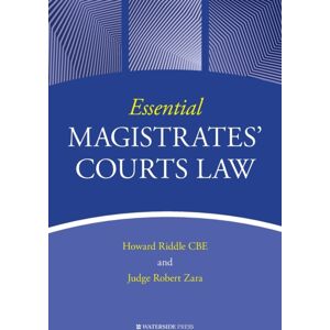 Waterside Press Essential Magistrates' Courts Law Waterside Press Essential Magistrates' Courts Law